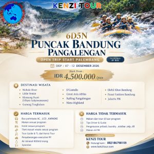 6D5N PUNCAK BANDUNG PANGALENGAN